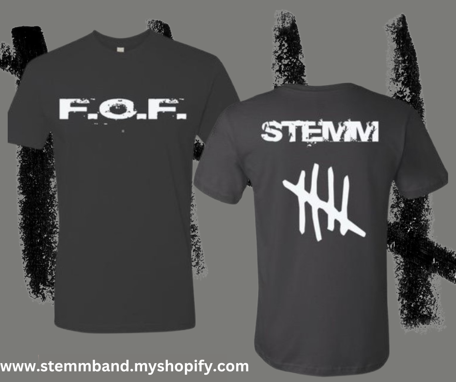 STEMM - F.O.F. T-Shirt